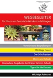 Brüder-Grimm-Schule Göttingen: Wegbegleiter für Eltern von Grundschulkindern in Göttingen