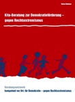 Kita-Beratung zur Demokratieförderung - gegen Rechtsextremismus