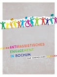 Antirassistisches Engagement in Bochum. Eine Handreichung