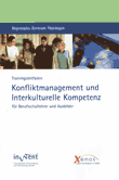 Konfliktmanagement und Interkulturelle Kompetenz für Berufsschullehrer und Ausbilder