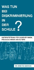 Was tun bei Diskriminierung in der Schule? Unterstützung für Schüler*innen, Lehrer*innen und Eltern