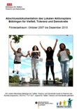 Abschlussdokumentation des Lokalen Aktionsplans Böblingen für Vielfalt, Toleranz und Demokratie. Förderzeitraum: Oktober 2007 bis Dezember 2010