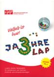 Vielfalt ist bunt. 3 Jahre Lokaler Aktionsplan für Demokratie und Toleranz - Einblicke und Herausforderungen