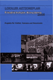 Lokaler Aktionsplan Friedrichshain-Kreuzberg 2008. Projekte für Vielfalt, Toleranz und Demokratie