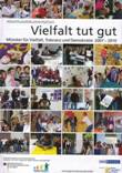 Abschlussdokumentation Vielfalt tut gut - Münster für Vielfalt, Toleranz und Demokratie 2007 - 2010