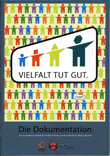 Die Dokumentation zum Jugendkulturprojekt für Vielfalt, Toleranz und Demokratie im Oberen Murrtal