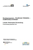 Bundesprogramm "TOLERANZ FÖRDERN - KOMPETENZ STÄRKEN". Lokaler Aktionsplan Ravensburg. Fortschreibung September 2012