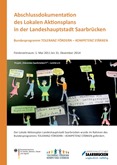 Abschlussdokumentation des Lokalen Aktionsplans in der Landeshauptstadt Saarbrücken