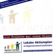 Alle Projekte auf einen Blick! Lokaler Aktionsplan im Regionalverband Saarbrücken. Förderzeitraum September 2007 bis Dezember 2010