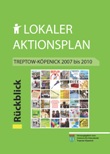 Lokaler Aktionsplan Treptow Köpenick 2007 - 2010 Rückblick