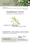 Ergebnisbericht Projekt Demokratie im Grünen Bereich? Gemeinschaftlich Gärtnern - Gemeinschaftlich Leben