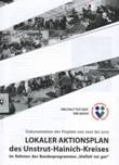 Lokaler Aktionsplan des Unstrut-Hainich-Kreises. Dokumentation der Projekte von 2007 bis 2010 im Rahmen des Bundesprogrammes "Vielfalt tut gut"