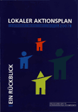 Lokaler Aktionsplan Lichtenberg-Mitte//Weitlingkiez 2007. Ein Rückblick