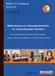 Maßnahmen zur Gewaltprävention im interkulturellen Kontext. Eine Veranstaltung im Rahmen des Projektes "Mobile interkulturelle Bildungs- und Aufklärungsangebote"