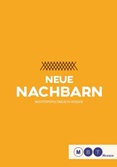 Neue Nachbarn. Rechtspopulismus in Hessen