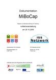 Dokumentation MiBoCap. Migration und Berufsorientierung mit Handicap. Auftaktveranstaltung am 28.06.2009