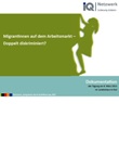 Migrantinnen auf dem Arbeitsmarkt - Doppelt diskriminiert? Dokumentation der Tagung am 08.05.2013 im Landeshaus Kiel