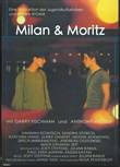 Milan & Moritz