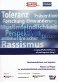 Muslimfeindlichkeit und Migration. Thesen und Fragen zur Muslimfeindlichkeit unter Eingewanderten