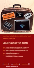 Informationen der Mobilen Beratung für Opfer rechter Gewalt Nr. 52. Herbst 2016. Genderbashing von Rechts