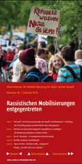 Informationen der mobilen Beratung für Opfer rechter Gewalt. Nummer 46. Sommer 2014. Rassistische Mobilisierungen entgegentreten