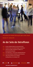 Information der Mobilen Beratung für Opfer rechter Gewalt Nummer 47 / Herbst 2014. An der Seite der Betroffenen