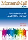 MomentMal! Nr. 03/2011 Jugendinfo für Schule und Beruf