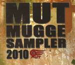 Mut Mugge Sampler 2010