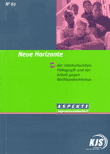 Neue Horizonte der interkulturellen Pädagogik und der Arbeit gegen Rechtsextremismus. Entimon Fachtagung Frankfurt 2005