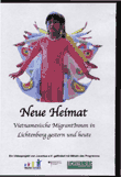 Neue Heimat. Vietnamesische MigrantInnen in Lichtenberg gestern und heute