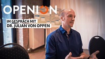 OPENION im Gespräch mit Julian von Oppen