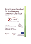 Orientierungshandbuch für den Übergang von Schule und Beruf