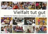 Vielfalt tut gut. Münster für Vielfalt, Demokratie und Toleranz 2007-2010