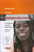 Praxisbox Interkulturelles Lernen. Grundlagen. Ansätze. Materialien