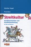 Praxisbox Streitkultur. Konflikteskalation und Konfliktbearbeitung