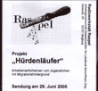 Projekt "Hürdenläufer". Arbeitsmarktchancen von Jugendlichen mit Migrationshintergrund. Sendung am 29. Juni 2005