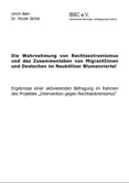 Die Wahrnehmung von Rechtsextremismus und das Zusammenleben von MigrantInnen und Deutschen im Neuköllner Blumenviertel