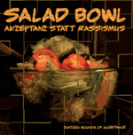 Salad Bowl. Akzeptanz statt Rassismus