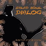 Salad Bowl. DIALOG