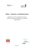 Witten - Situations- und Bedarfsanalyse. Ergebnisse aus der quantitativen Analyse und der qualitativen Befragung von Wittener Expert/innen