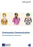 Community Communication. Diskursive Beteiligung im Gemeinwesen