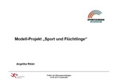 Modell-Projekt "Sport und Flüchtlinge"