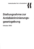 Stellungnahme zur Antidiskriminierungsgesetzgebung. Oktober 2002