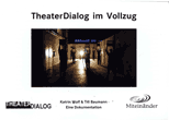 TheaterDialog im Vollzug