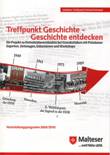 Treffpunkt Geschichte - Geschichte entdecken. Veranstaltungsprogramm 2009/2010