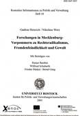 Forschung in Mecklenburg-Vorpommern zu Rechtsradikalismus, Fremdenfeindlichkeit und Gewalt