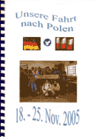 Unsere Fahrt nach Polen. 18. - 25. Nov. 2005