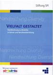 Vielfalt gestaltet - Handreichung zu Diversity in Schule und Berufsvorbereitung