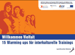 Willkommen Vielfalt. 15 Warming Ups für interkulturelles Trainings