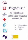 Wegweiser für MigrantInnen im Kreis Siegen-Wittgenstein und Kreis Olpe